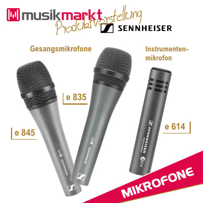 Produkte: Mikrofone von Sennheiser - 