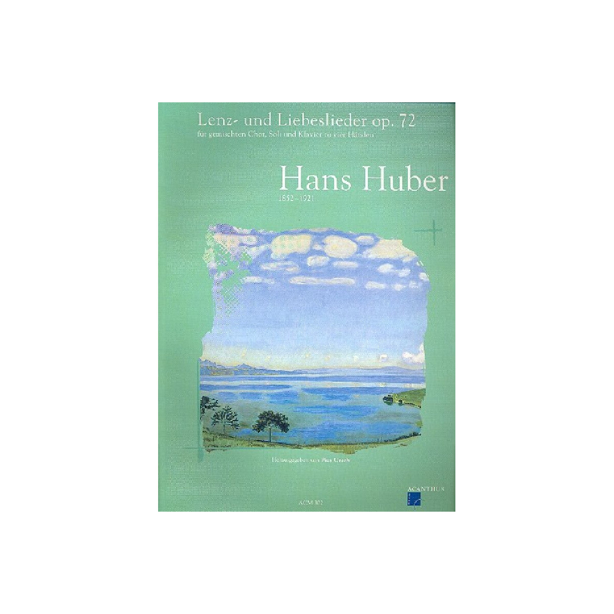 Lenz- und Liebeslieder op.72