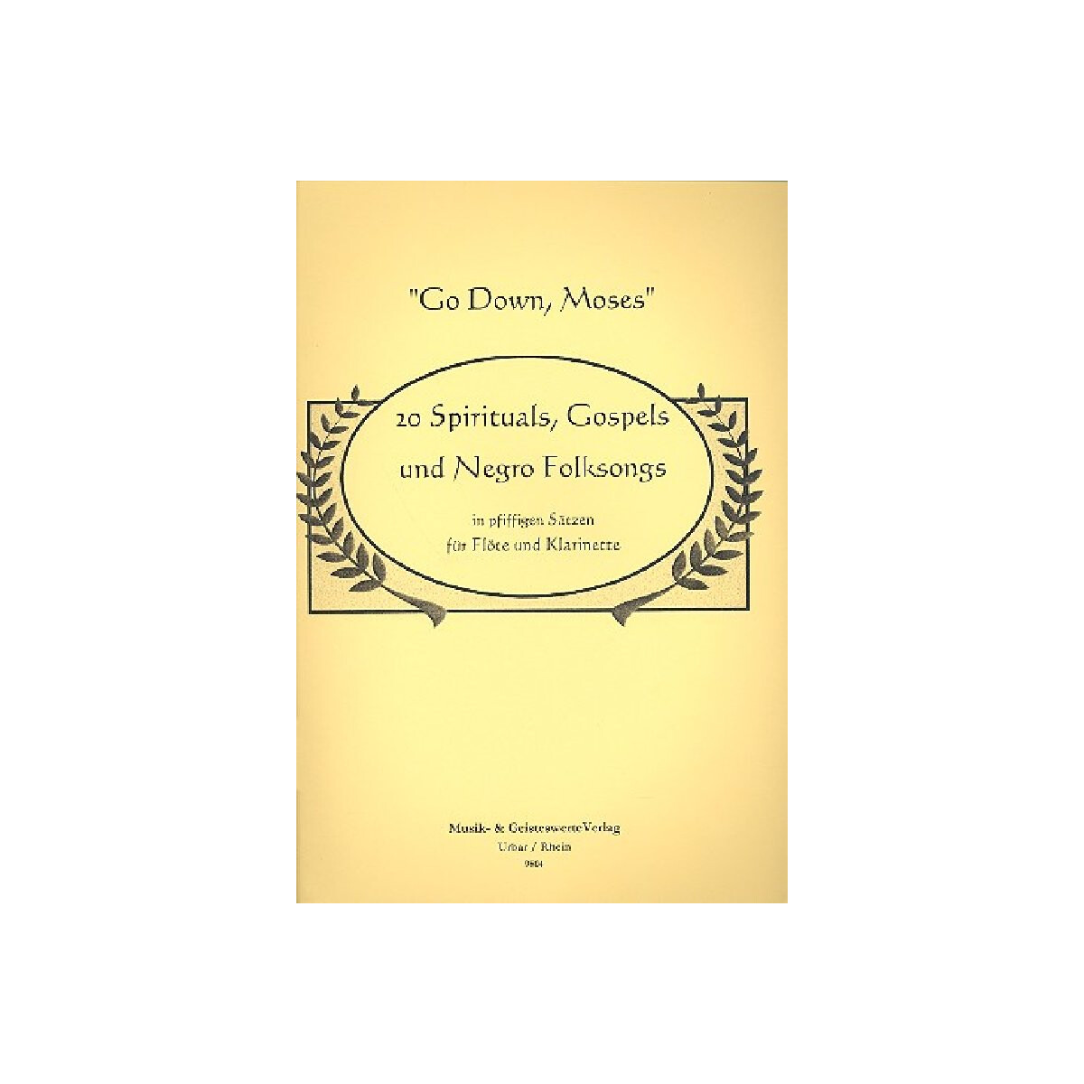 Go down Moses 20 Spirituals, Gospels