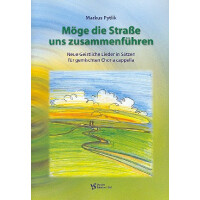 Möge die Strasse uns zusammenführen