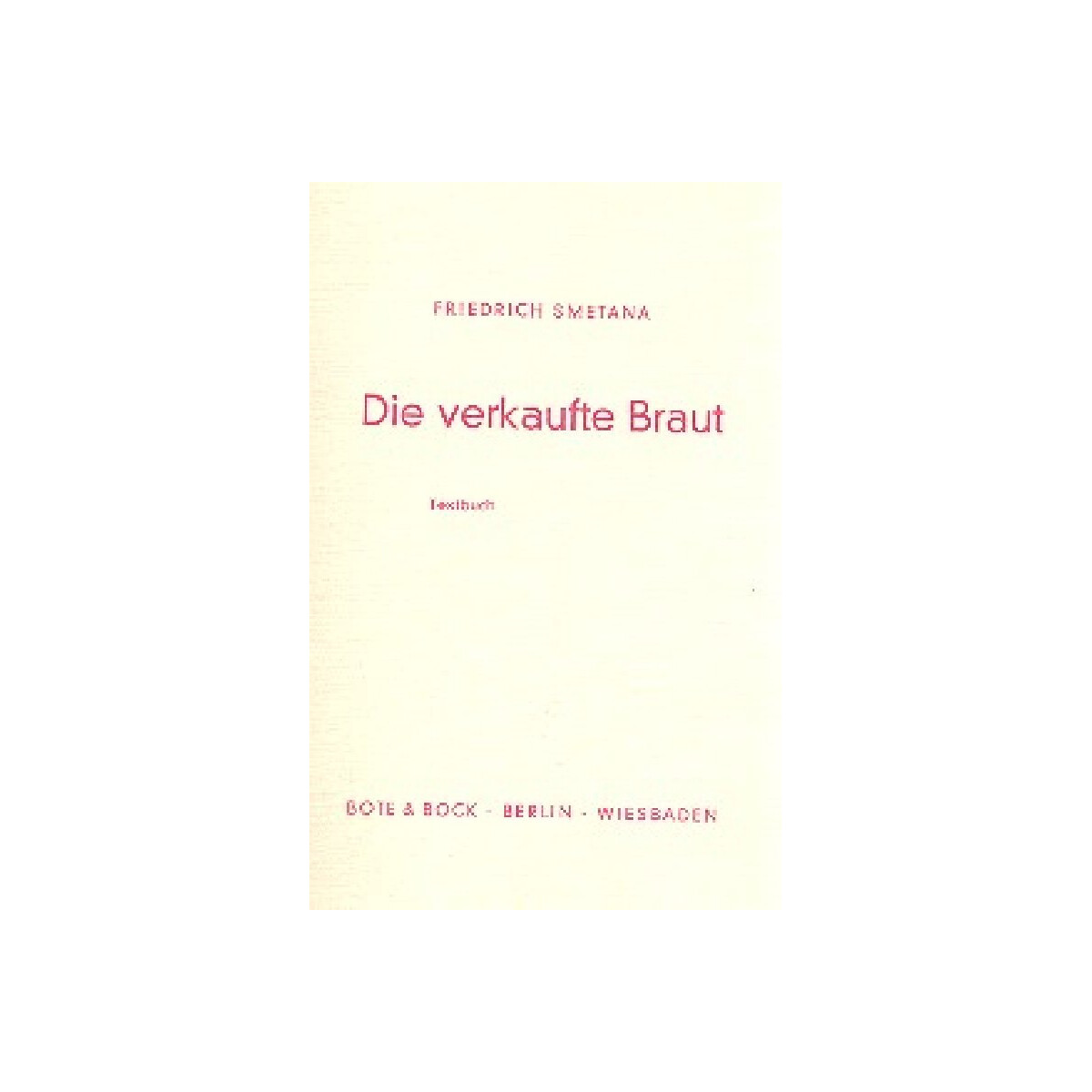 Die verkaufte Braut