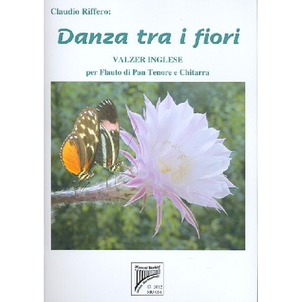 Danza tra i fiori für Tenor-Panflöte und Gitarre