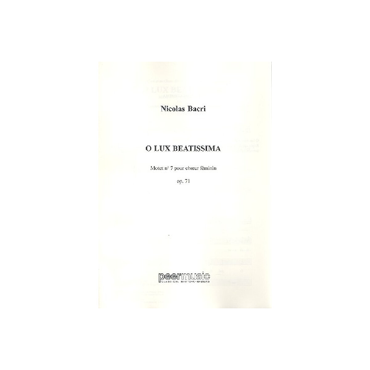O lux beatissima op.71