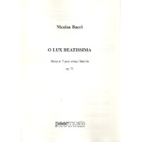 O lux beatissima op.71