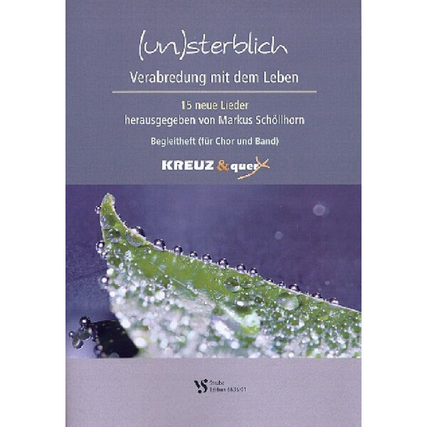 (Un)sterblich - Verabredung mit dem Leben