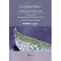 (Un)sterblich - Verabredung mit dem Leben