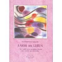 Farbe ins Leben für gem Chor