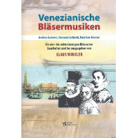 Venezianische Bläsermusiken für