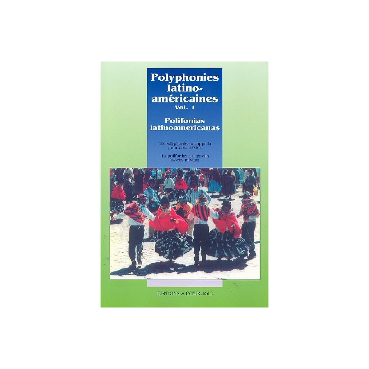 Polyphonies latino-americaines vol.1