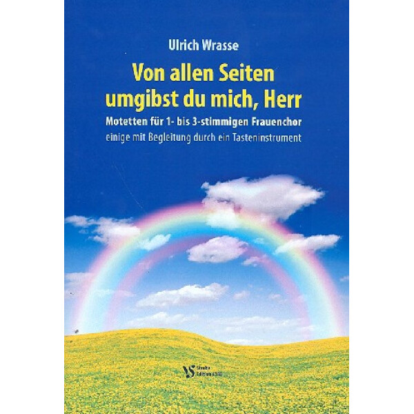 Von allen Seiten umgibst du mich, Herr