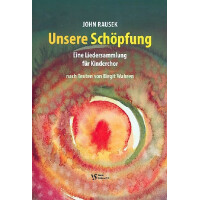 Unsere Schöpfung für Kinderchor