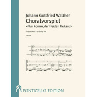 Choralvorspiel - Nun komm der Heiden Heiland