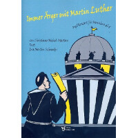 Immer Ärger mit Martin Luther