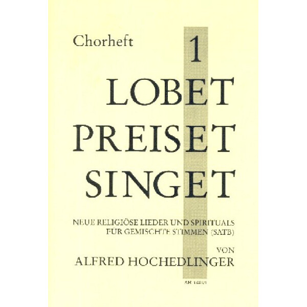 Lobet preiset singet Band 1 für gem Chor