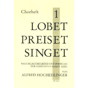 Lobet preiset singet Band 1 für gem Chor