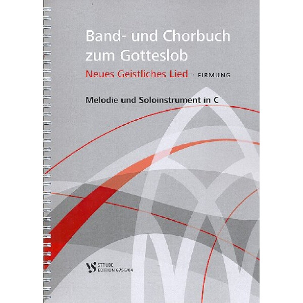 Band- und Chorbuch zum neuen Gotteslob