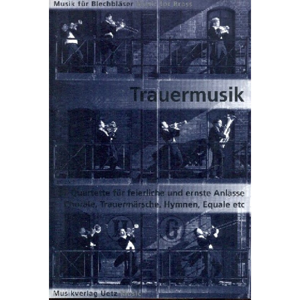 Trauermusik für 4 Blechbläser (Ensemble)