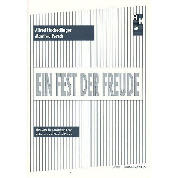 Ein Fest der Freude für gem Chor
