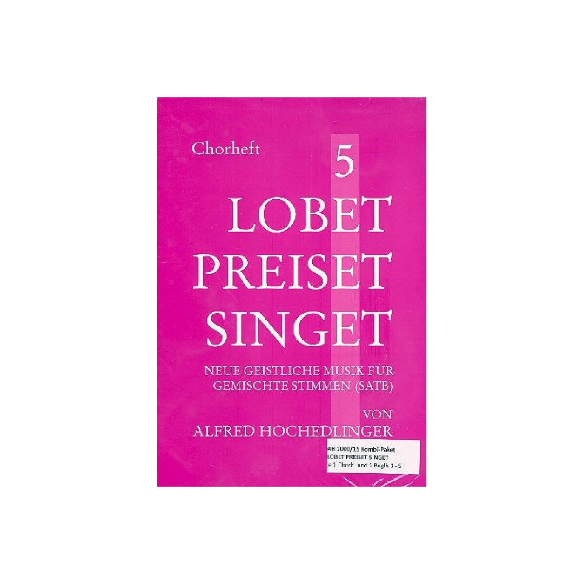 Lobet preiset singet Band 1-5 Paket box