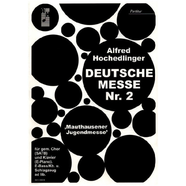 Deutsche Messe Nr.2 für gem Chor und