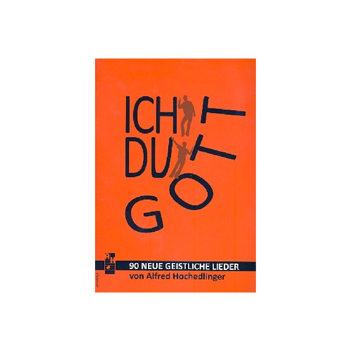 Ich du Gott für Gesang (Chor unisono)