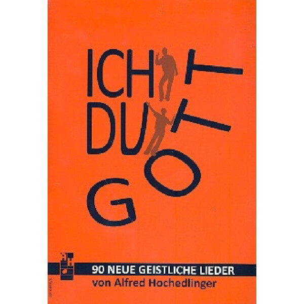 Ich du Gott für Gesang (Chor unisono)