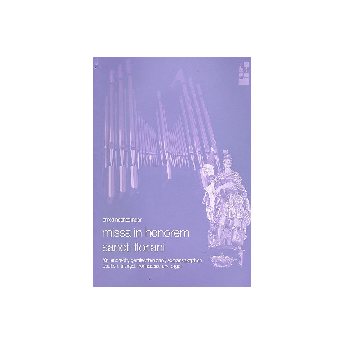 Missa in honorem Sancti Floriani