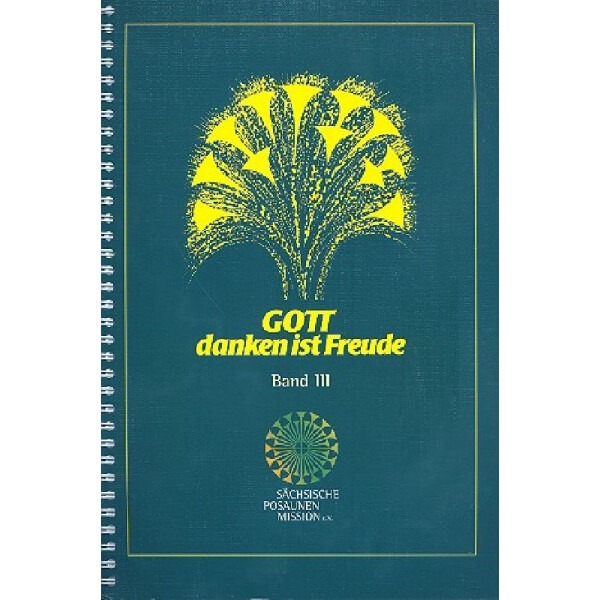 Gott danken ist Freude Band 3