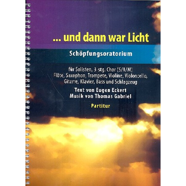 Und dann war Licht
