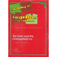 The Holly and the (variegated) Ivy