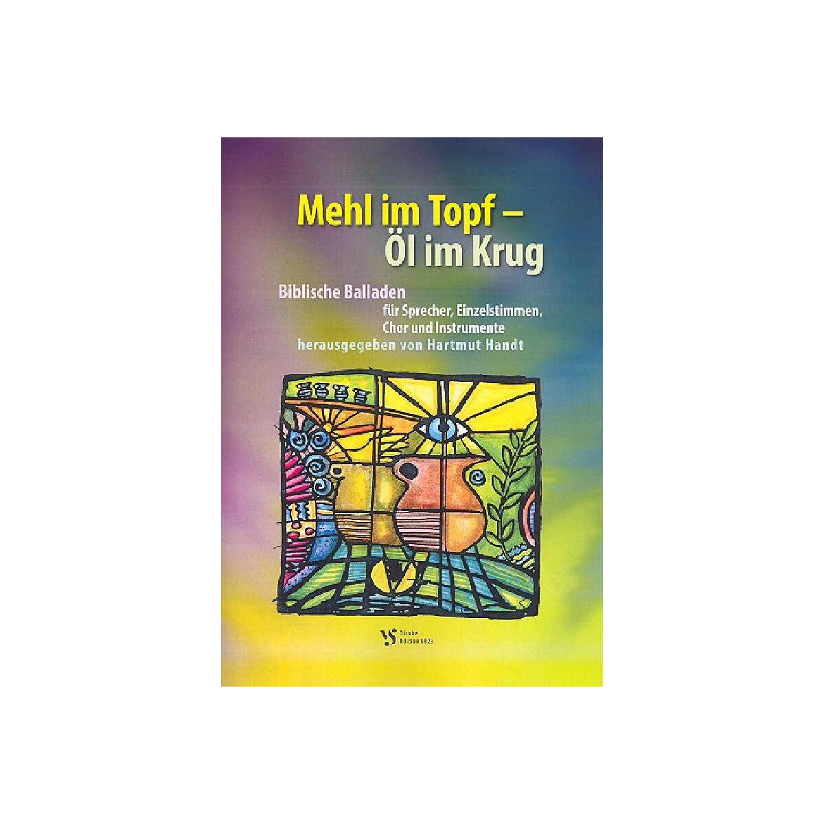Mehl im Topf - Öl im Krug