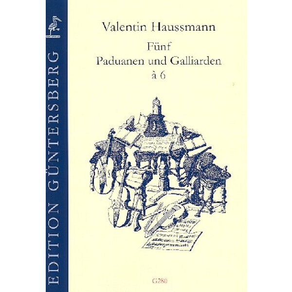 5 Paduanen und Galliarden à 6
