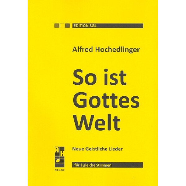 So ist Gottes Welt