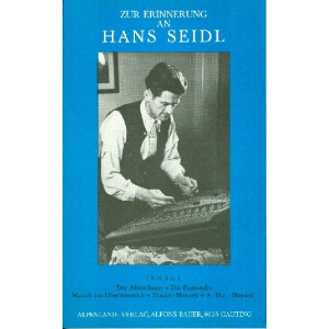 Zur Erinnerung an Hans Seidl
