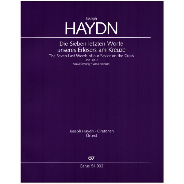 Die sieben letzten Worte unseres Erlösers am Krueze Hob.XX:2