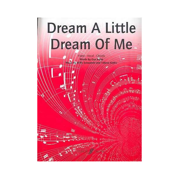 Dream a little Dream of me: