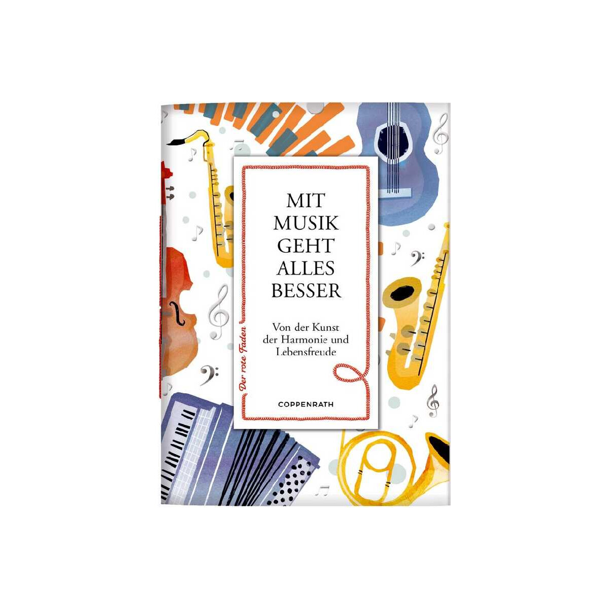 Mit Musik geht alles besser