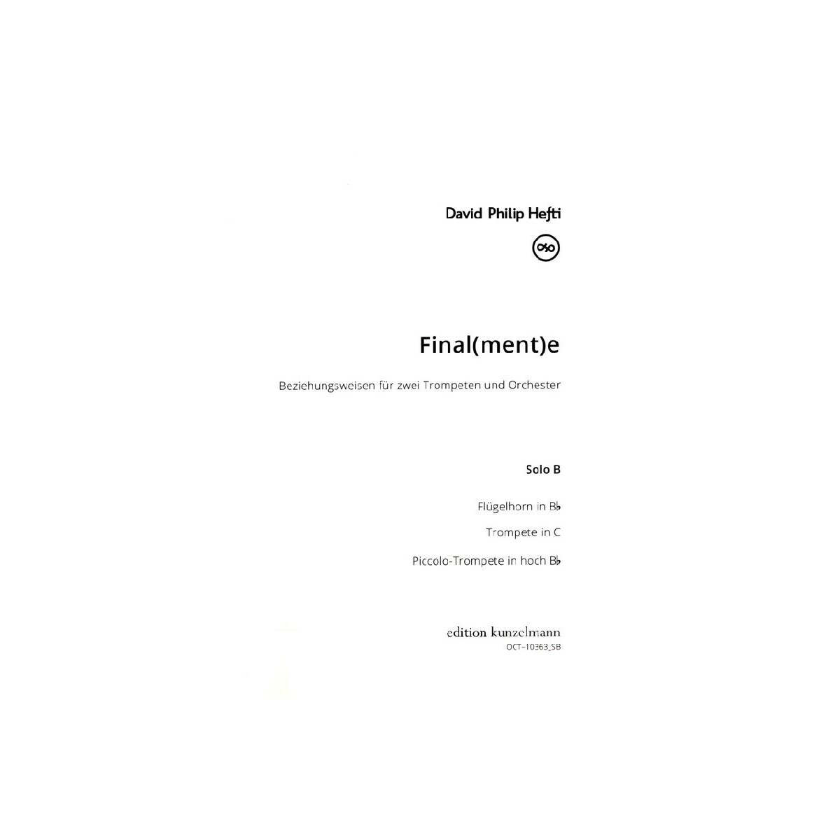 Final(ment)e, Beziehungsweisen