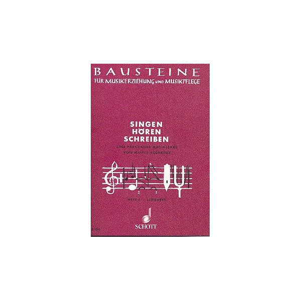 Singen hören schreiben Band 3