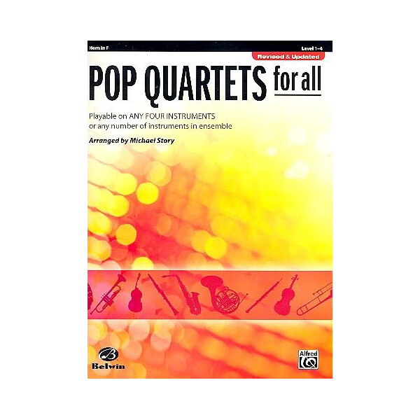 Pop Quartets for all: for 4 instruments