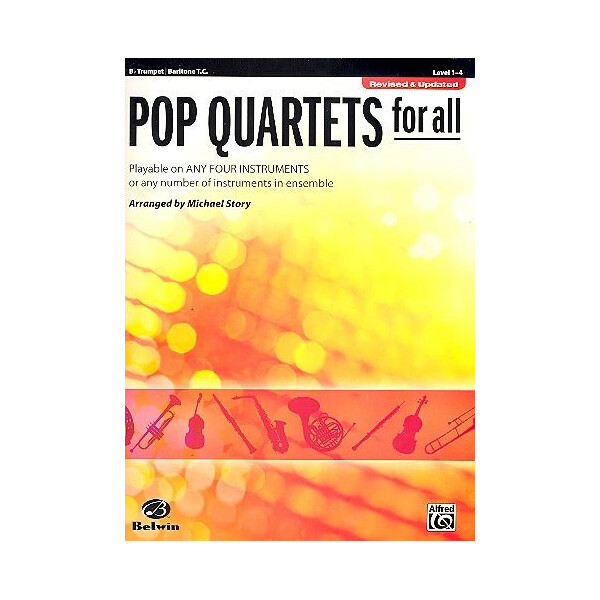 Pop Quartets for all: for 4 instruments