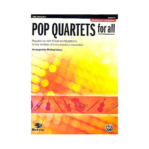 Pop Quartets for all: for 4 instruments