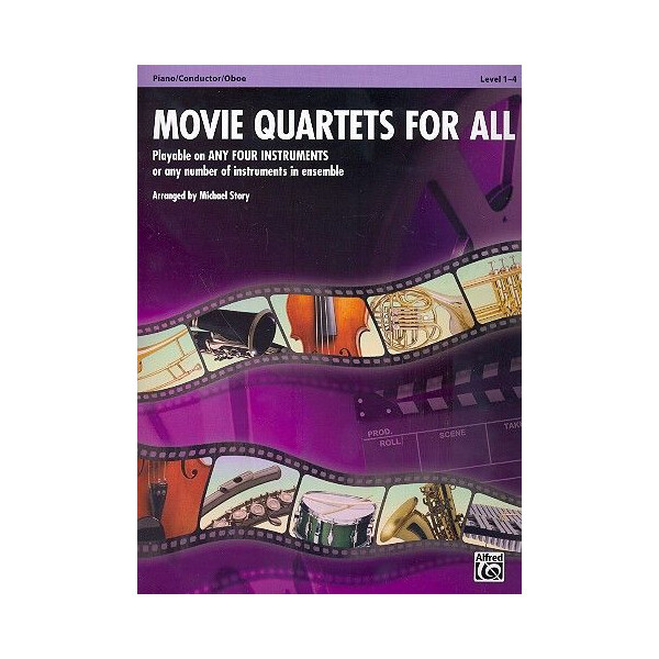 Movie Quartets for all: for 4 instruments