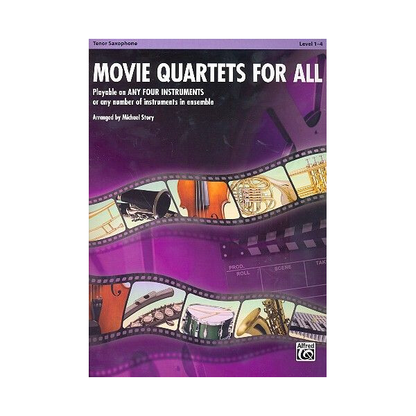 Movie Quartets for all: for 4 instruments