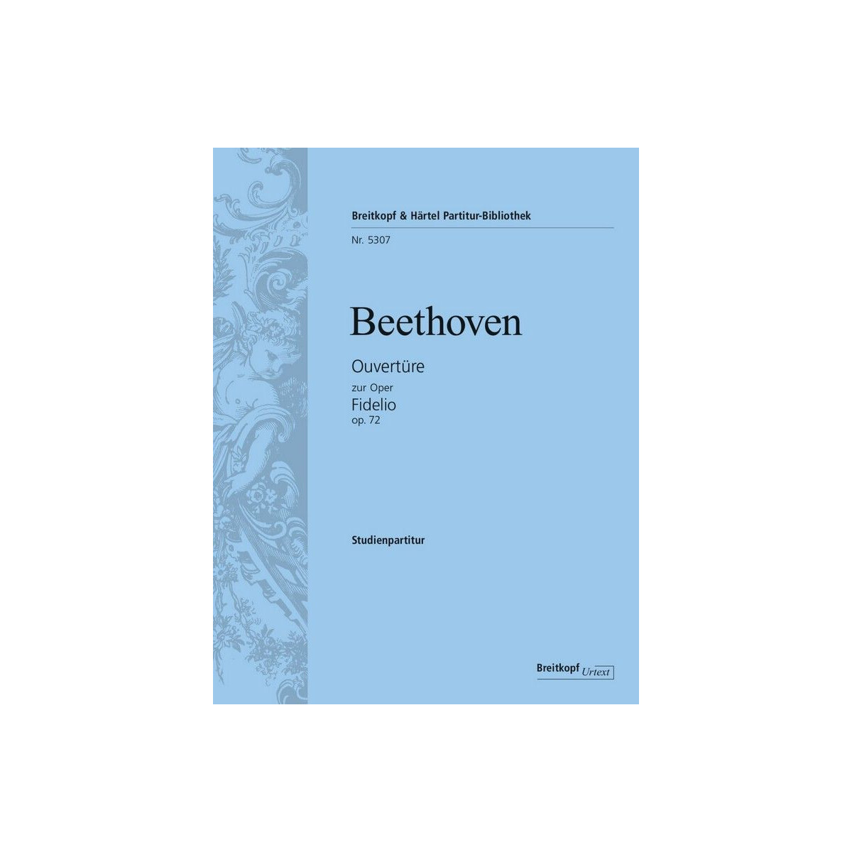 Ouvertüre zur Oper Fidelio op.72