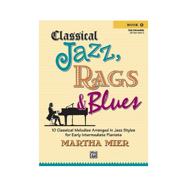 Classical Jazz, Rags and Blues vol.1: