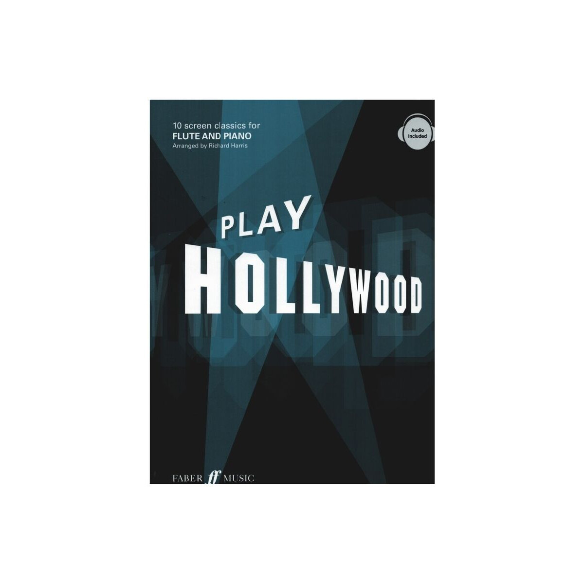 Play Hollywood (+Online Audio): for flut box