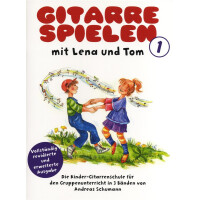 Gitarre spielen mit Lena und Tom Band 1