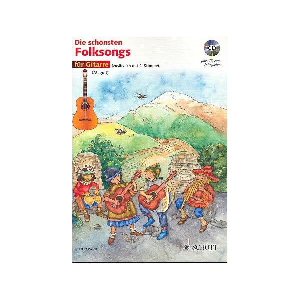 Die schönsten Folksongs (+CD): für 1-2 Gitarren