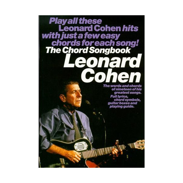 Leonard Cohen: The Chord Songbook